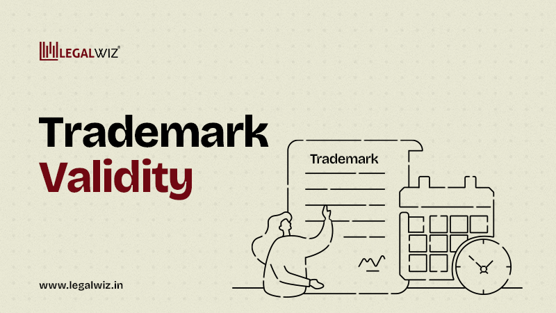 How long is your Trademark Valid?