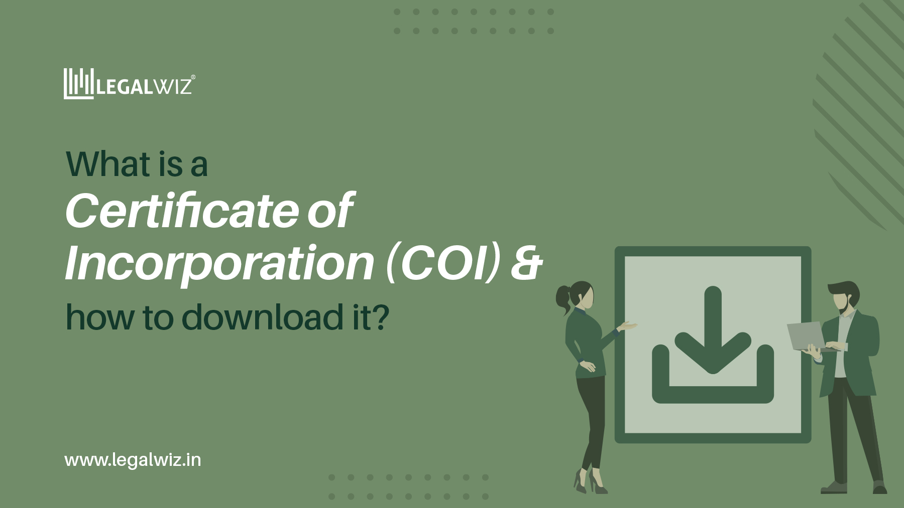 What is Certificate of Incorporation (COI) and how to download it