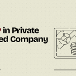 Understanding ESOPs in Private Limited Companies