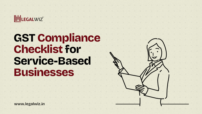 GST Compliance Checklist for Service-Based Businesses