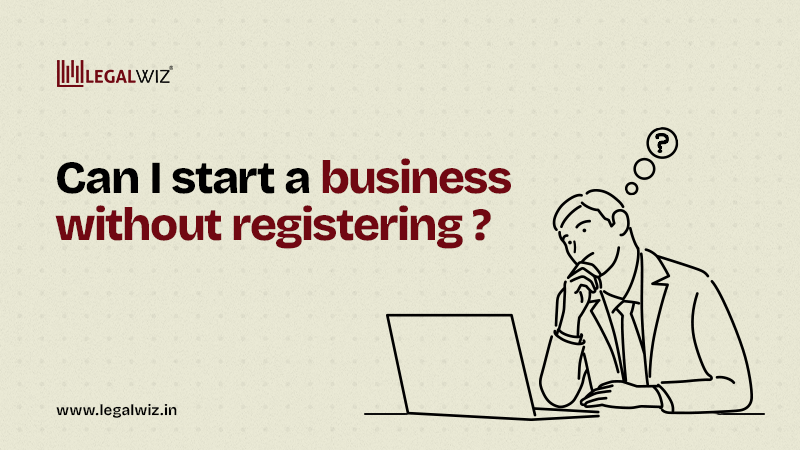 Can I start business without registration