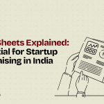 Term Sheets Explained: Essential for Startup Fundraising in India