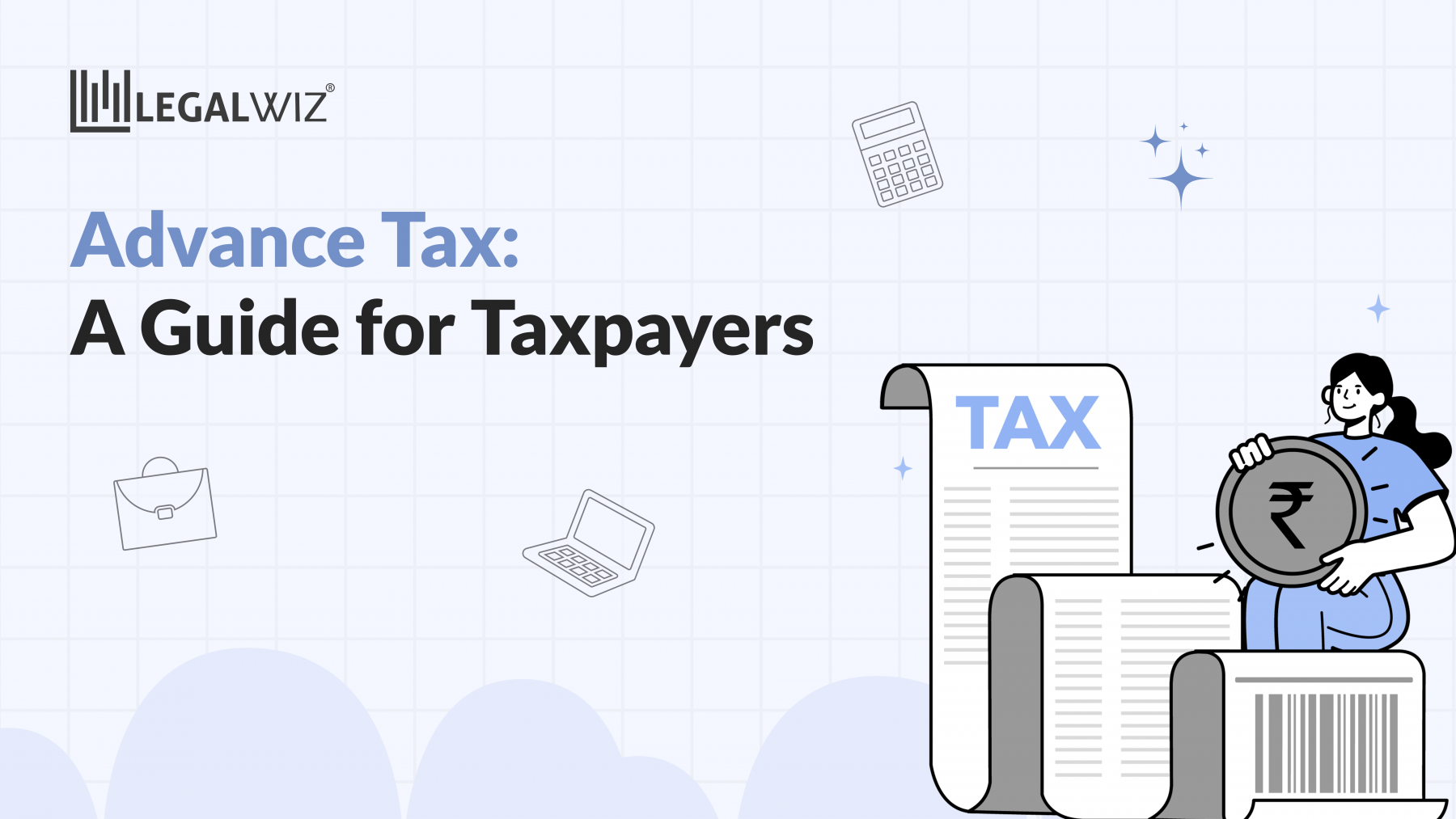 Advance Tax: A Guide for Taxpayers