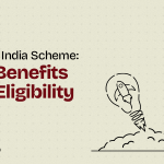 Startup India Scheme: Key Benefits and Eligibility